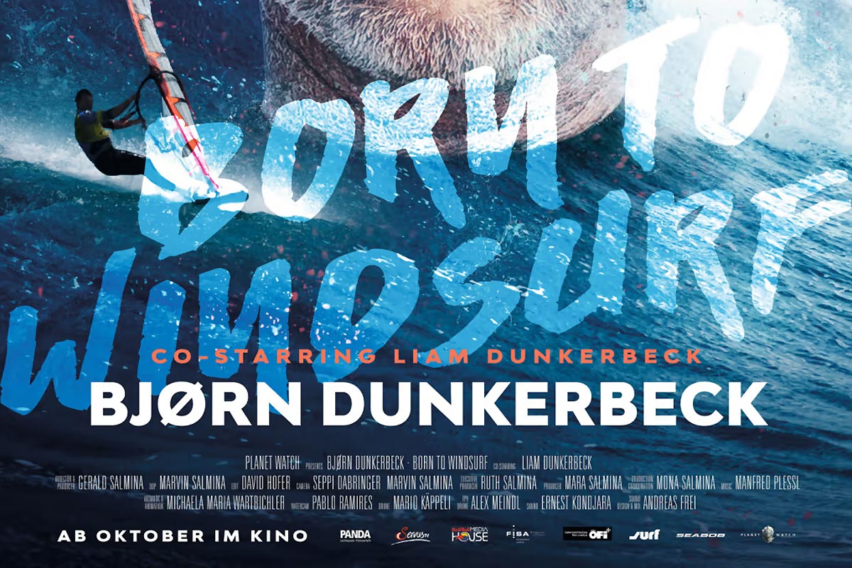 Björn Dunkerbeck - Born to Windsurf